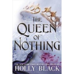 The Queen of Nothing (The Folk of the Air -3)