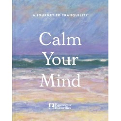 Calm Your Mind: A journey to tranquility