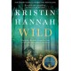 Wild: From the multimillion copy bestselling author of The Women, The Nightingale and The Four Winds