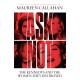 Ask Not: The Kennedys and the Women They Destroyed