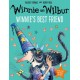 Winnie and Wilbur: Winnie's Best Friend PB & audio