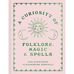 A Curiosity of Folklore, Magic and Spells