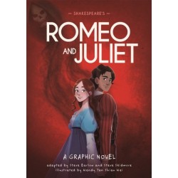 Classics in Graphics: Shakespeare's Romeo and Juliet: A Graphic Novel