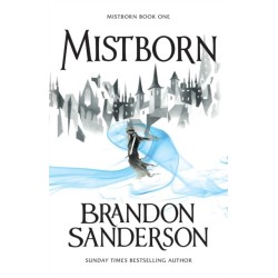 The Mistborn: Mistborn Book One