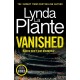 Vanished: The gripping thriller from bestselling crime writer Lynda La Plante