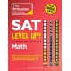 SAT Level Up! Math: 300+ Easy, Medium, and Hard Drill Questions for Scoring Success on the Digital SAT