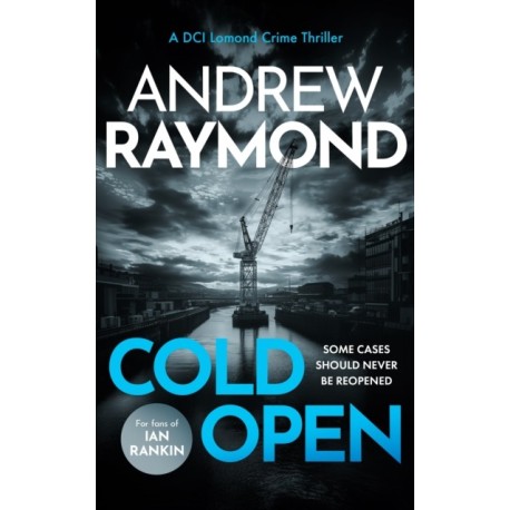 Cold Open: A Scottish Crime Thriller