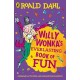 Willy Wonka's Everlasting Book of Fun