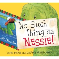 No Such Thing As Nessie!: A Loch Ness Monster Adventure