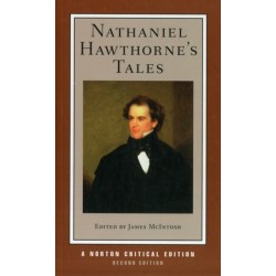 Nathaniel Hawthorne's Tales: A Norton Critical Edition