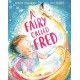 A Fairy Called Fred