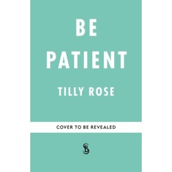 Be Patient: Life, loss and laughter from behind the hospital curtain