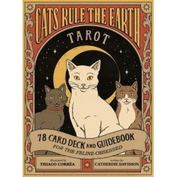 Cats Rule the Earth Tarot: 78-Card Deck and Guidebook for the Feline-Obsessed