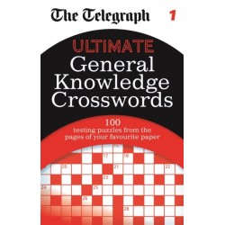 The Telegraph: Ultimate General Knowledge Crosswords 1