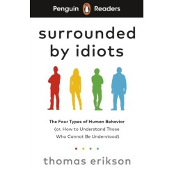 Penguin Readers Level 7: Surrounded by Idiots (ELT Graded Reader): Abridged Edition