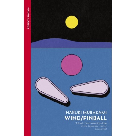 Wind/ Pinball: Two Novels
