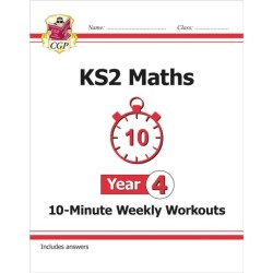KS2 Year 4 Maths 10-Minute Weekly Workouts