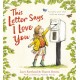 This Letter Says I Love You