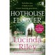 Hothouse Flower: The romantic and moving novel from the bestselling author of The Seven Sisters series