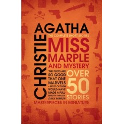 Miss Marple and Mystery: The Complete Short Stories