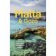 Lonely Planet Malta & Gozo: Detailed Itineraries | Travel Like a Local | Insider Tips | Covers Valletta, Sliema, Northern Malta, Central Malta, Southern Malta, Gozo, and more