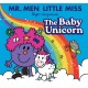 Mr. Men Little Miss: The Baby Unicorn