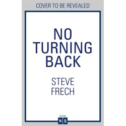 No Turning Back