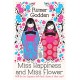 Miss Happiness and Miss Flower