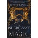 An Inheritance of Magic: Book 1 in a new dark fantasy series by the author of the million-copy-selling Alex Verus novels