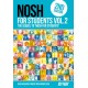NOSH NOSH for Students Volume 2: The Sequel to 'NOSH for Students'...Get the other one first!