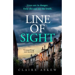 Line of Sight: A tense and twisty crime thriller that you won't be able to put down, from the prizewinning DI Birch series