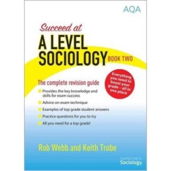 Succeed at A Level Sociology