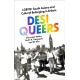 Desi Queers: LGBTQ+ South Asians and Cultural Belonging in Britain