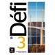 Defi 3 – Livre de l’eleve + audio MP3. B1: Livre de l'eleve 3 (B1)