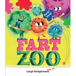 Fart Zoo: The silliest, funniest fart book EVER! (From the co-creator of Olobob Top)