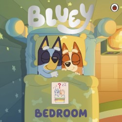 Bluey: Bedroom: Discover the brand new Bluey bedtime story for toddlers