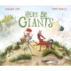 Here Be Giants