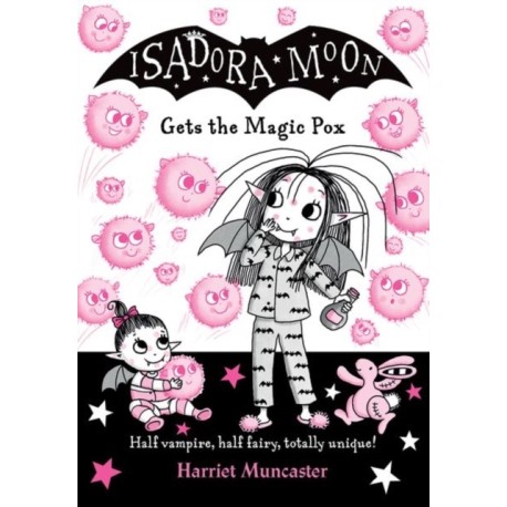 Isadora Moon gets the Magic Pox