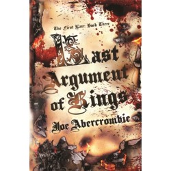 Last Argument Of Kings: Book Three