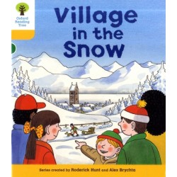 Oxford Reading Tree: Level 5: Stories: Village in the Snow