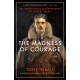 The Madness of Courage: The Exceptional Achievements of Gilbert Insall