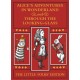 Alice's Adventures in Wonderland and Through the Looking-Glass: The Little Folks Edition
