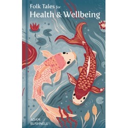 Folk Tales for Health and Wellbeing