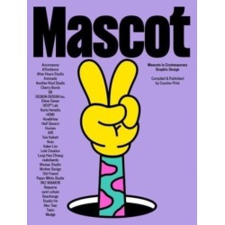 Mascot: Mascots in Contemporary Graphic Design