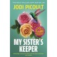 My Sister's Keeper: the gripping and hugely emotional tear-jerker from the bestselling author of Mad Honey