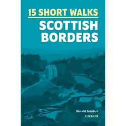 15 Short Walks in the Scottish Borders