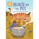 Reading Champion: Anansi and the Pot: Independent Reading Orange 6