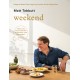 Weekend: Eating at Home: From Long Lazy Lunches to Fast Family Fixes