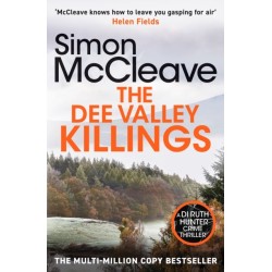 The Dee Valley Killings: The unputdownable bestselling detective series from a beloved Welsh crime author