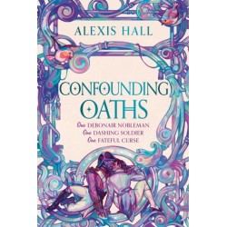 Confounding Oaths: A standalone Regency romantasy perfect for fans of Bridgerton from the bestselling author of Boyfriend Material